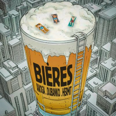 Bières — Awoga & Dubanko & Hermit