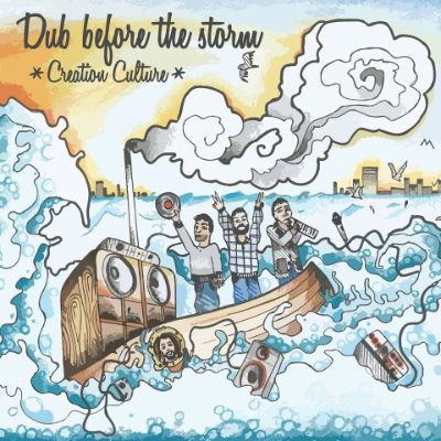 Dub Before The Storm — Creation Culture