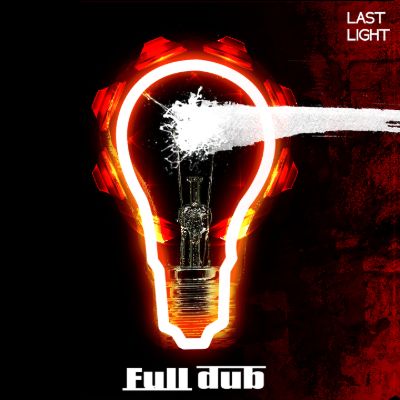 Last Light — Full Dub