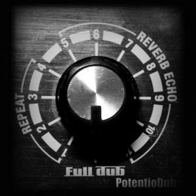 Potentiodub — Full dub