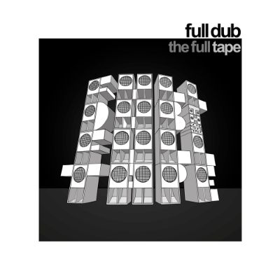 The Full Tape — Full Dub