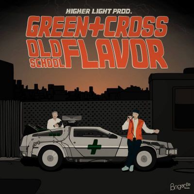 Old School Flavor — Higher Light & Green Cross