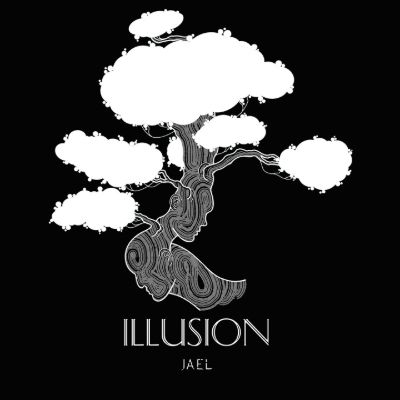 Illusion — JAEL