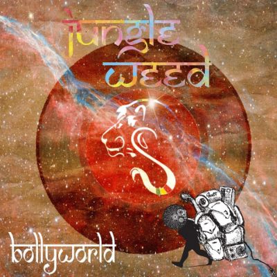 Bollyworld — Jungle Weed