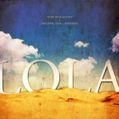Lola — Ondubground