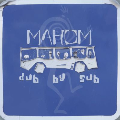 Dub by Sub — Mahom