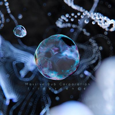 Iridescence LP — Massive Dub Corporation
