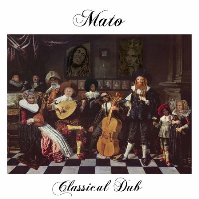 Classical Dub — Mato