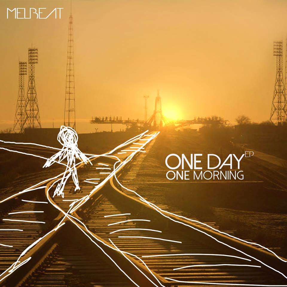 One Morning (One Day EP) — Melbeat