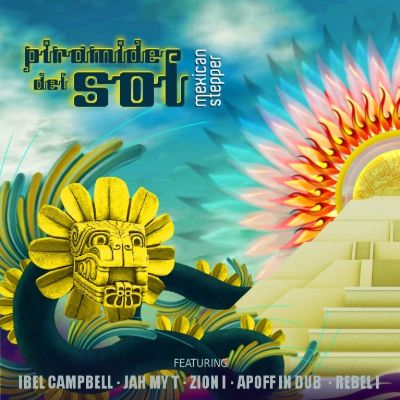 Piramide Del Sol — Mexican Stepper