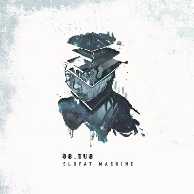 Slofat Machine — Ob.dub