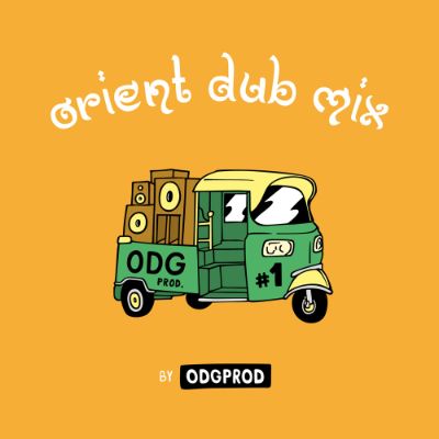 Orient Dub Mix #1 — ODGPROD