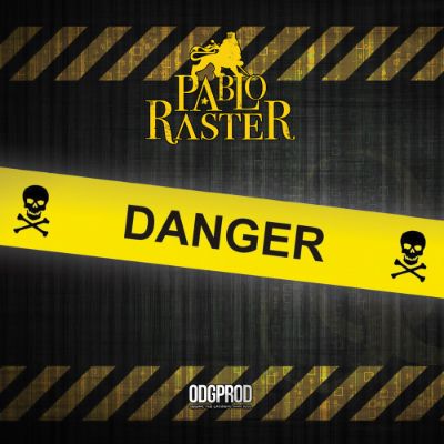 Danger — Pablo Raster
