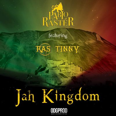 Jah Kingdom — Pablo Raster