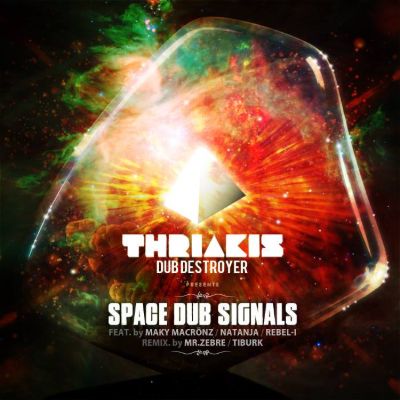 Space Dub Signal — Thriakis Dub Destroyer